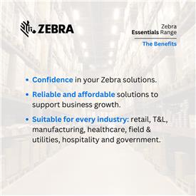 Zebra Essentials - The Benefits Zebra Essentials - The Benefits